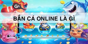 bắn cá online là gì